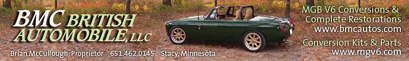 Brian McCullough at BMC does MGB V6 conversions and sells the parts so you can do them yourself