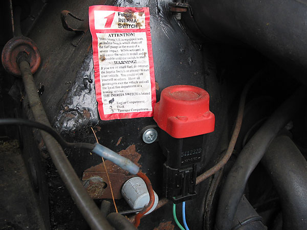 first inertia switch (to turn off fuel pump in the event of an accident)